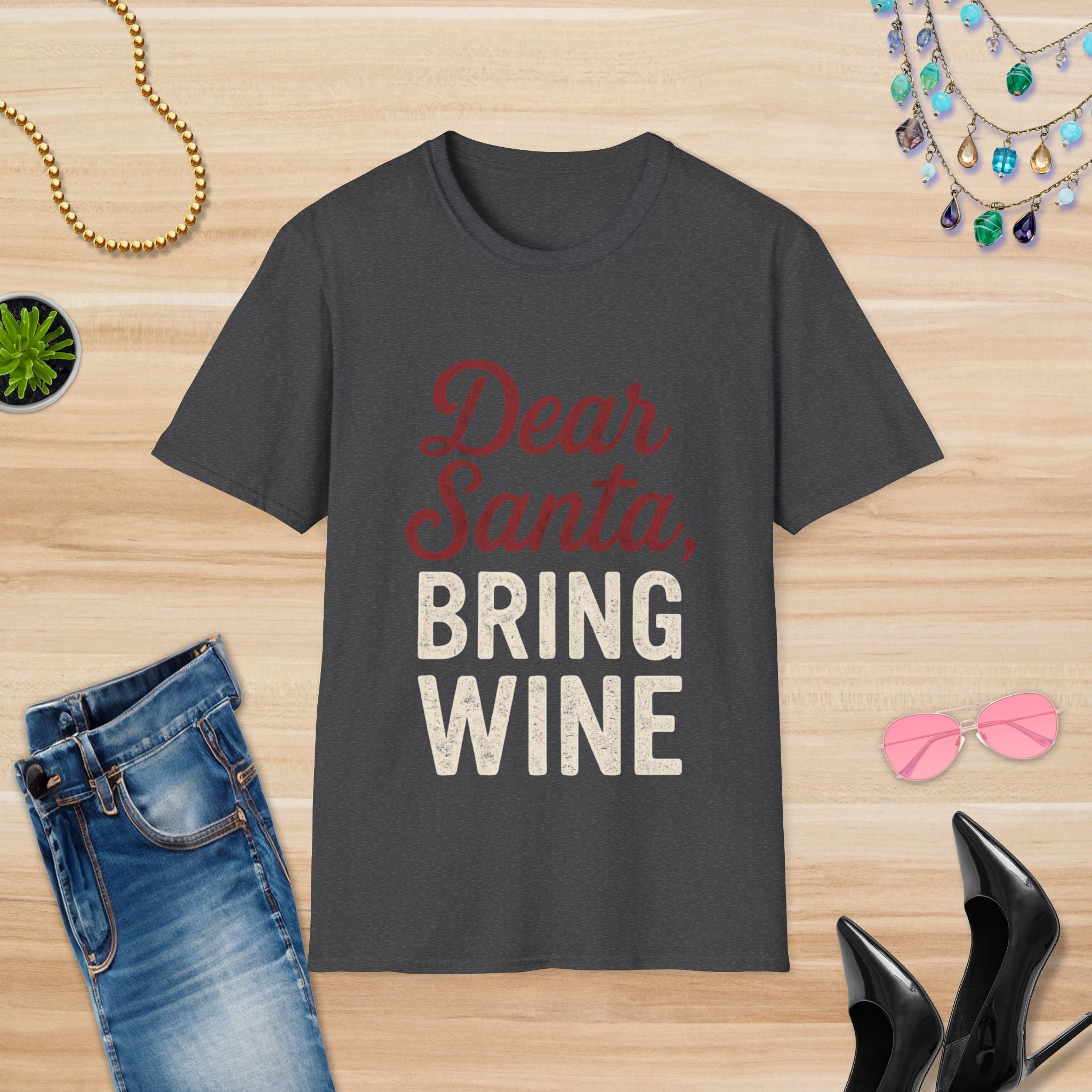 Dear Santa Bring Wine T-Shirt