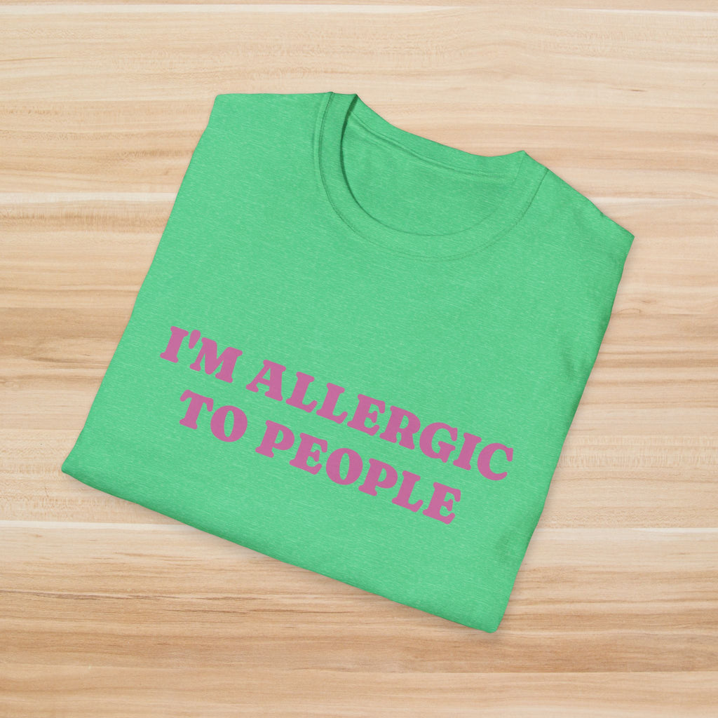 I'm Allergic to People T-Shirt - Unisex Softstyle Tee for Introverts
