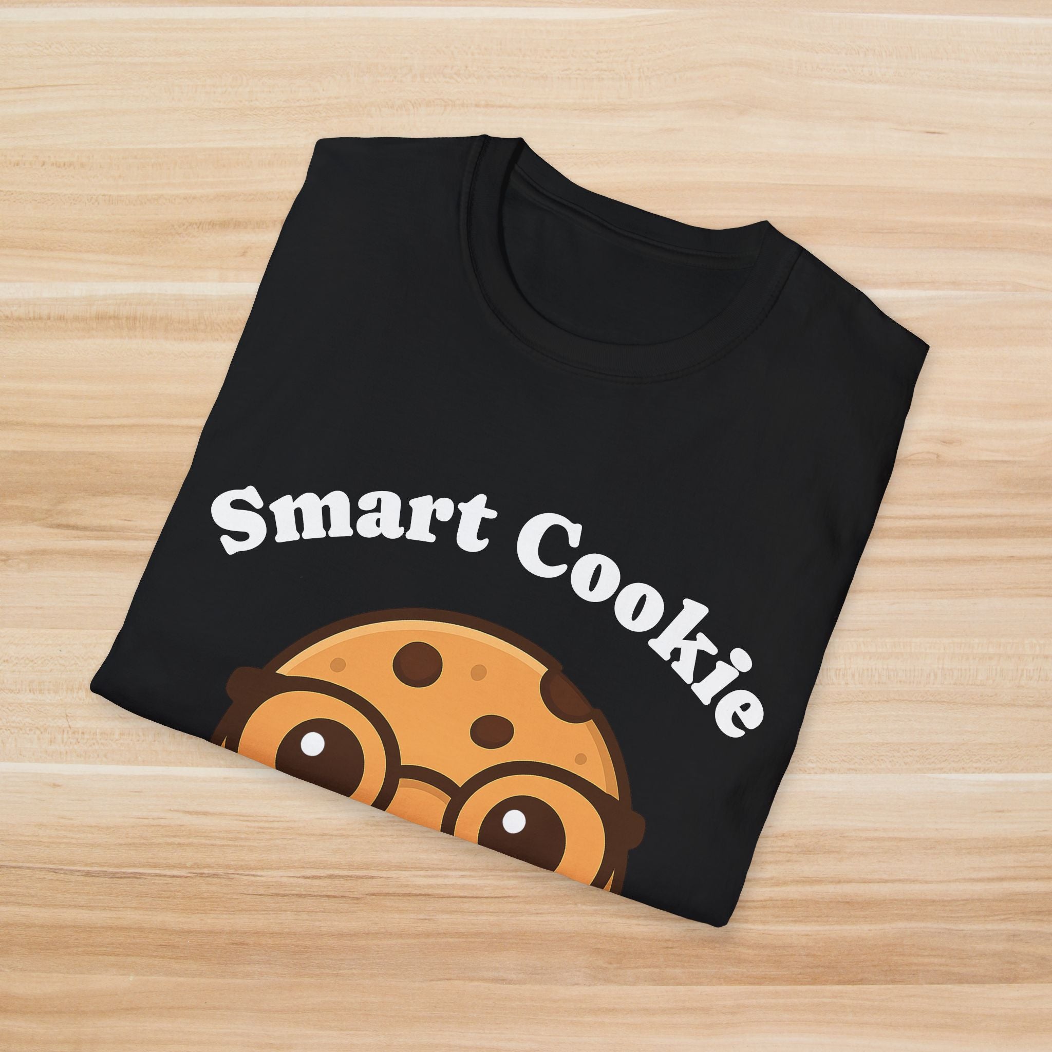 Smart Cookie: T-Shirt
